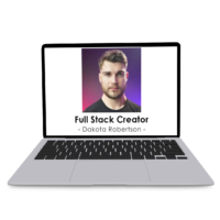 Dakota Robertson – Full Stack Creator