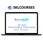 Barry Georgiou – 90-Day Profitable Publisher course